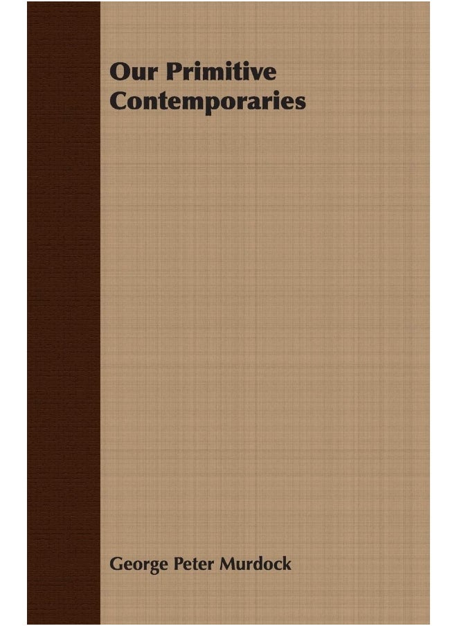 Our Primitive Contemporaries 