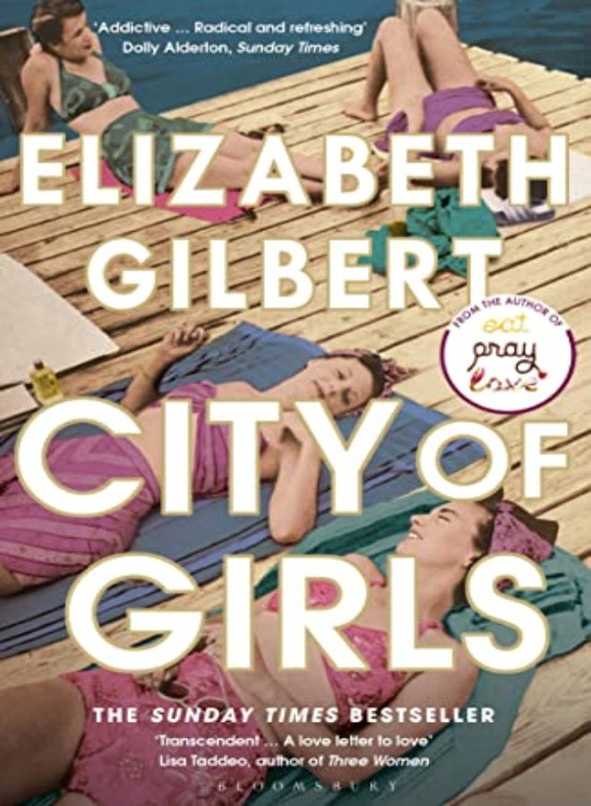 City Of Girls by Gilbert, Elizabeth Paperback