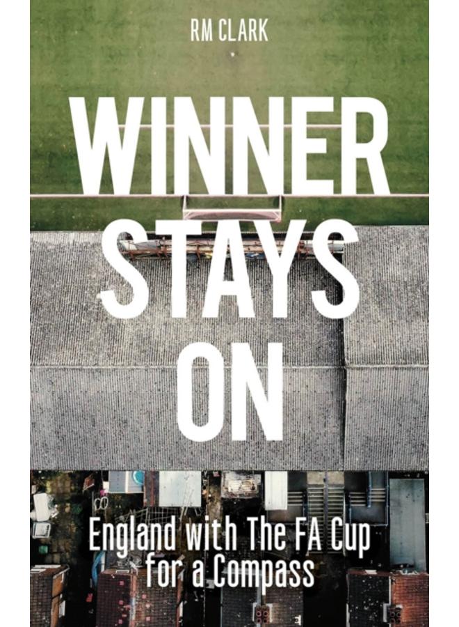 Winner Stays On : England with the FA Cup for a Compass 