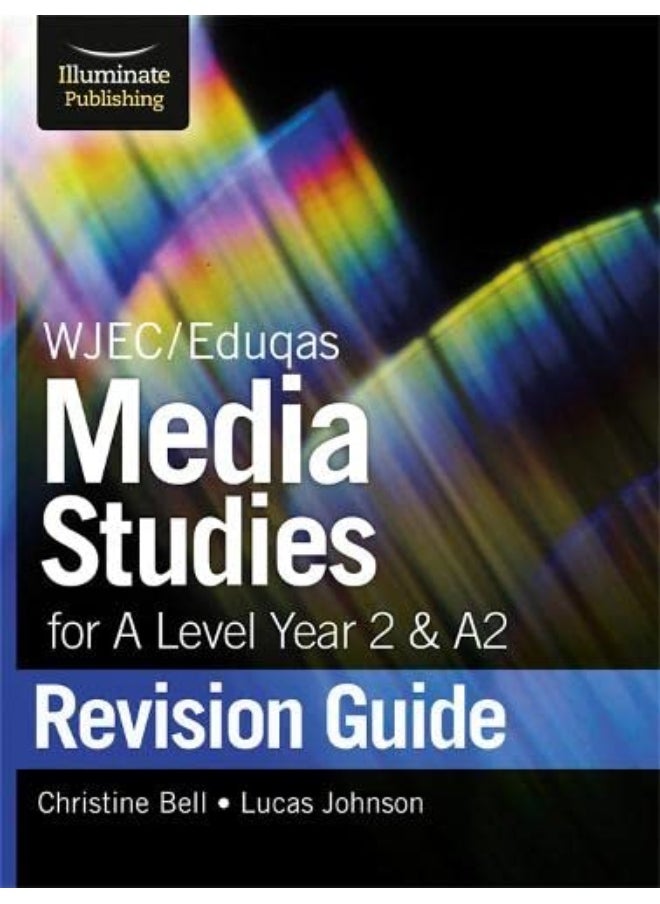 WJEC/Eduqas Media Studies for A level Year 2 & A2: 