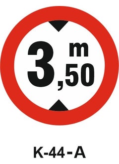 Gündoğdu No More than 3.50M Vehicles Traffic Sign-K-44A 