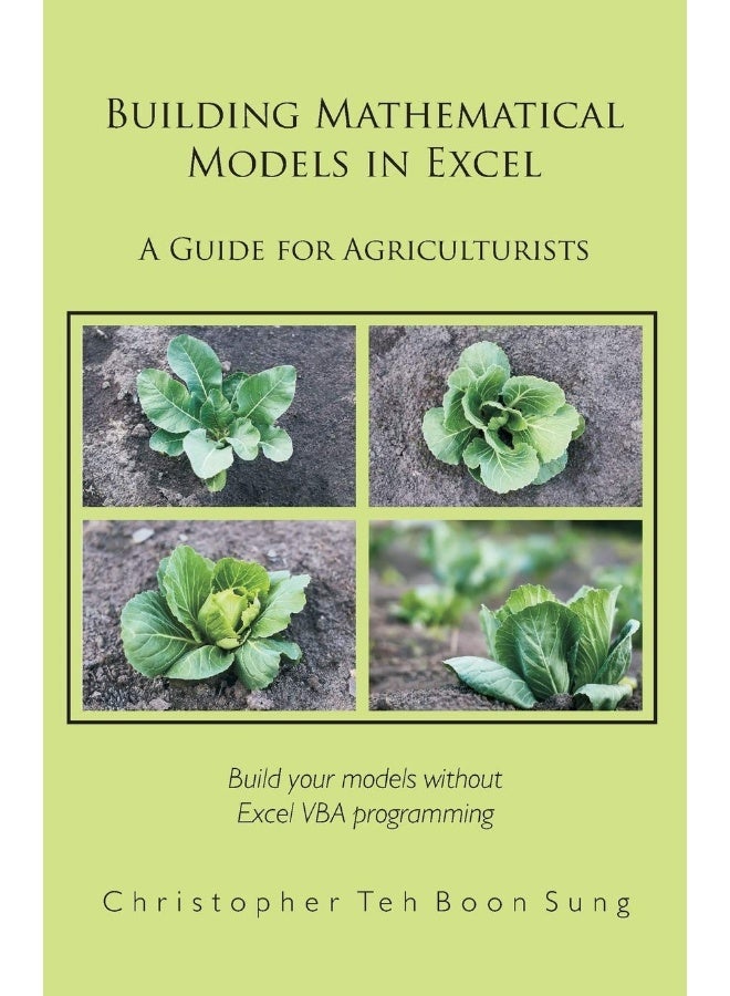 Building Mathematical Models in Excel: A Guide for Agriculturists