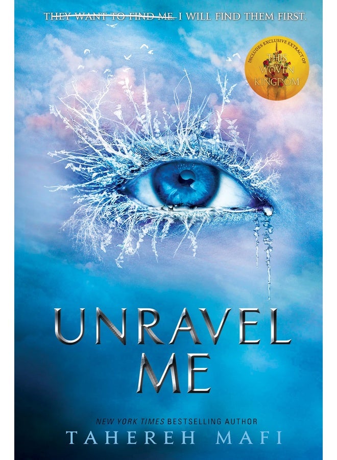 Unravel Me (Shatter Me)