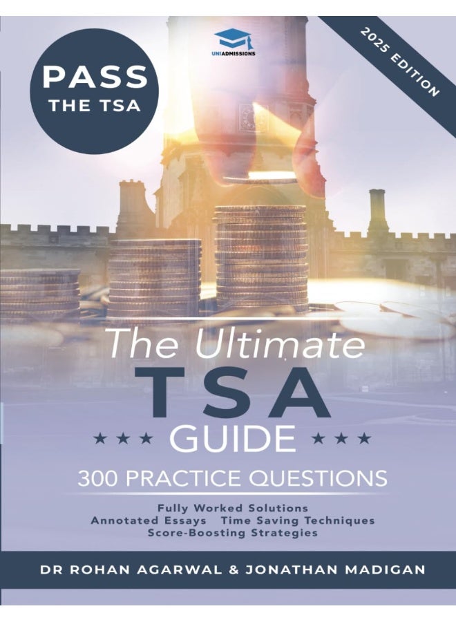 The Ultimate TSA Guide: Guide to the Thinking Skills Assessment for the ...