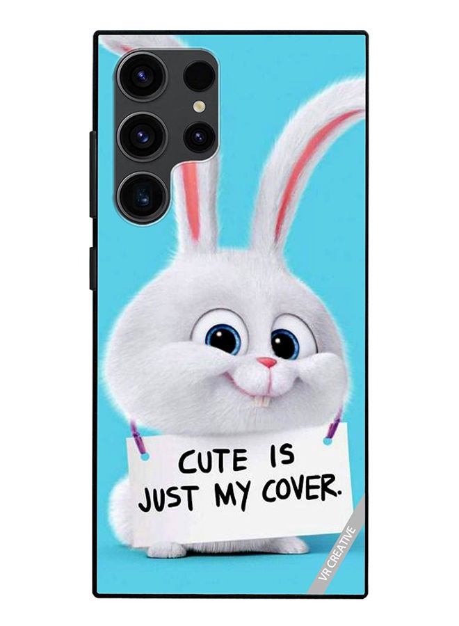 VR CREATIVE Protective Case Cover For Samsung Galaxy S23 Ultra 5G Cute Is Just My Cover Design Multicolour - Image 1