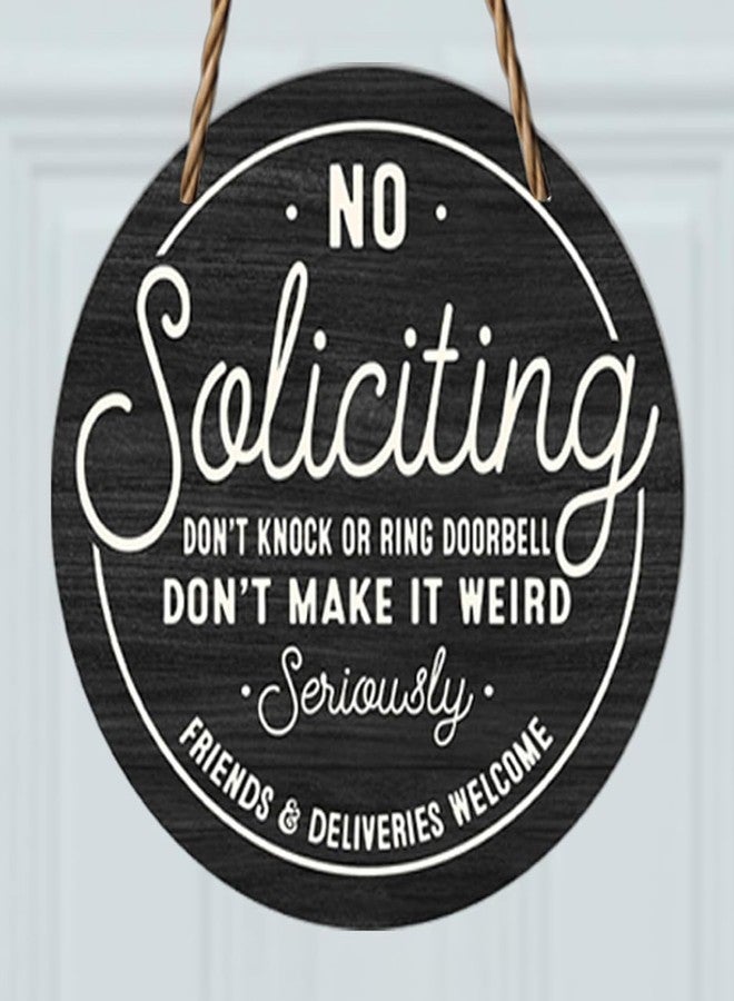 ZHYEEDAA 12 inches in diameter Wooden No Soliciting Sign for House with String,Large No Soliciting Sign for Front Door,house decor,Home and Front Door Visible Signage,Nice style, Polite but Firmly Direct Wording - Image 1