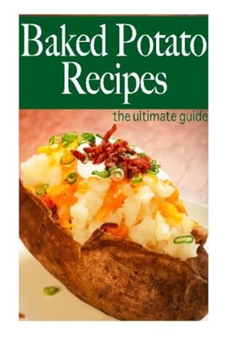 Baked Potato Recipes The Ultimate Guide - Image 1