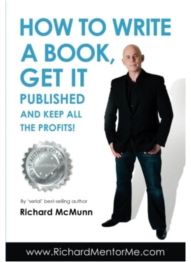 How to Write a Book, Get it Published and Keep All the Profits  - Image 1