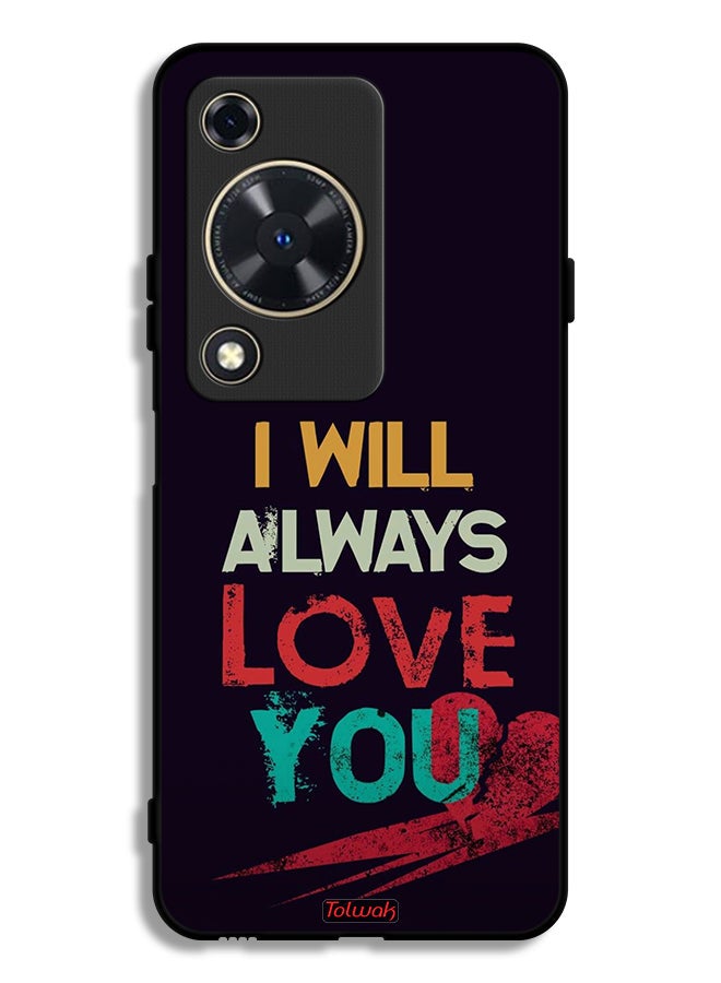 Tolwak Huawei Nova Y72S Protective Case Cover I Will Always Love You