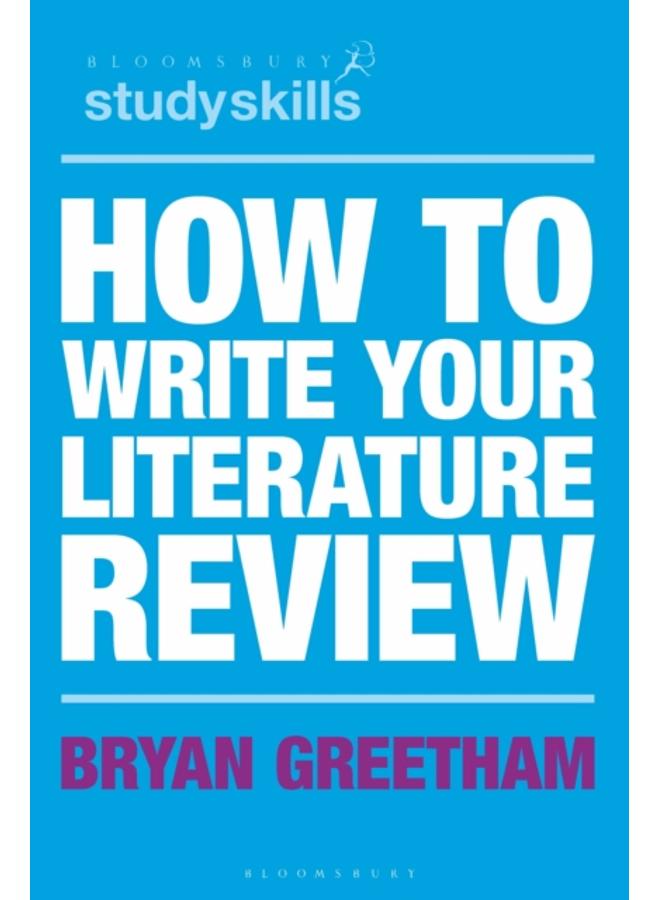 How to Write Your Literature Review 