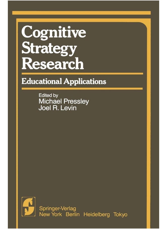 Cognitive Strategy Research: Educational Applications 