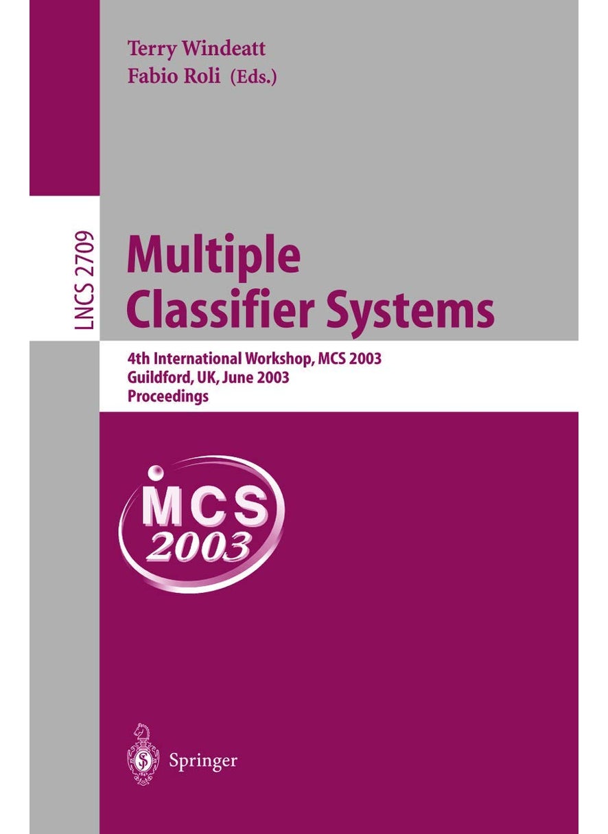 Multiple Classifier Systems: 4th International Workshop, MCS 2003, Guilford, UK, June 11-13, 2003, Proceedings 