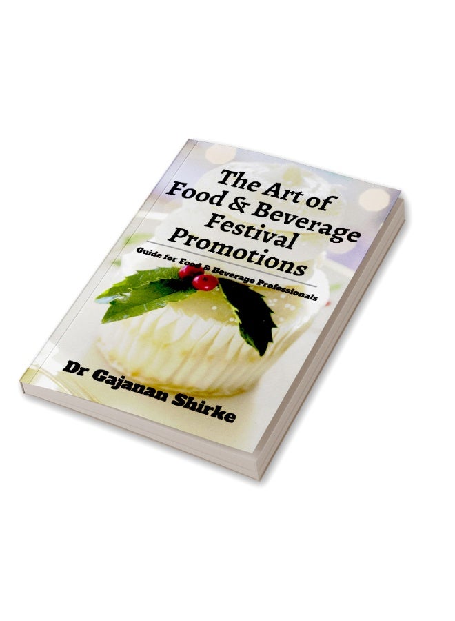The Art of Food and Beverage Festival Promotions : Guide for Food & Beverage Professionals - Image 3