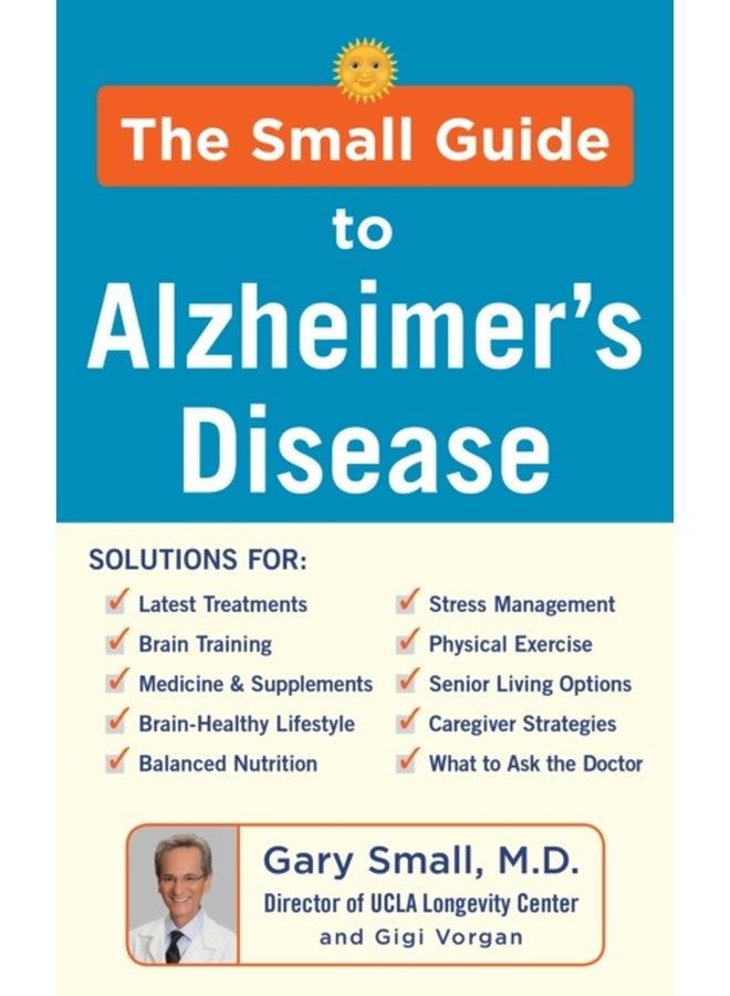 The Small Guide to Alzheimer s Disease - Hardback