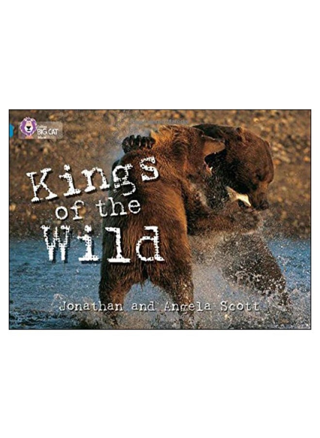 Kings Of The Wild 