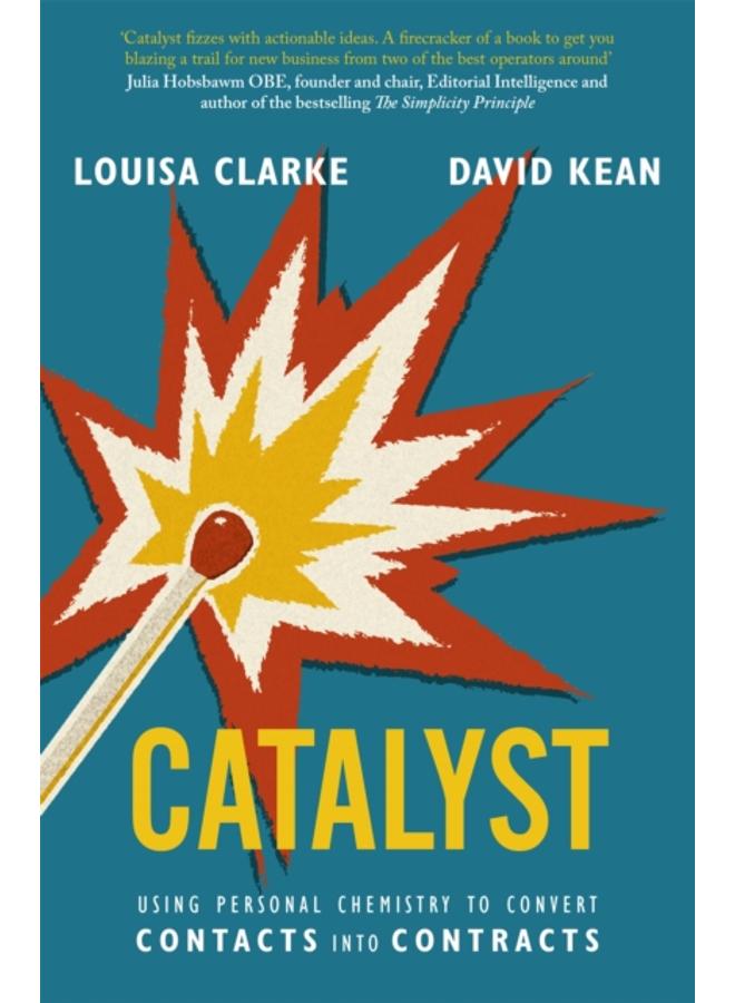 Catalyst : Using personal chemistry to convert contacts into contracts 