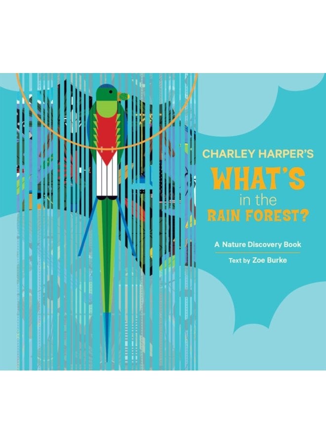 Charley Harper s What s in the Rain Forest - Hardback