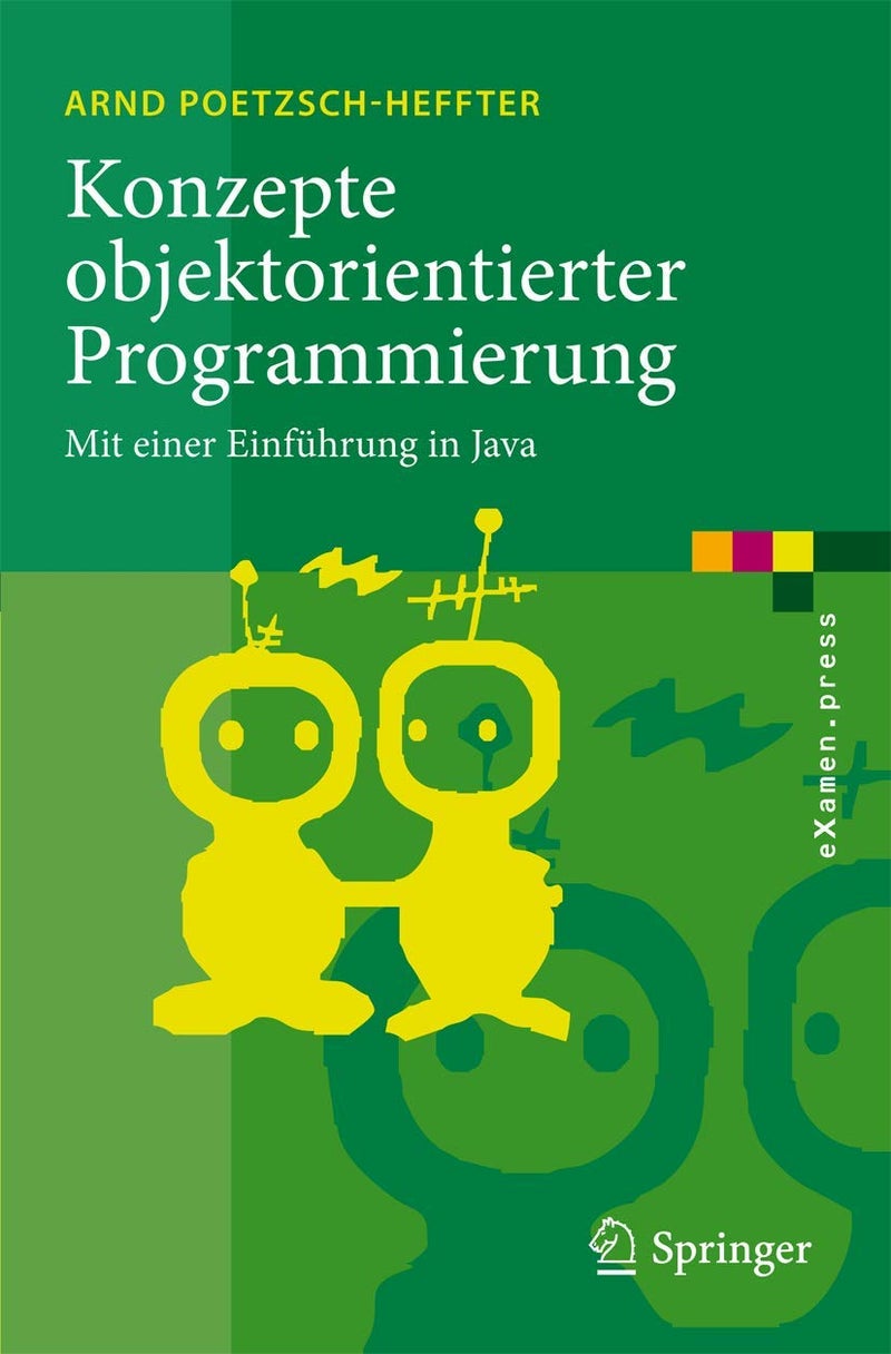 Konzepte objektorientierter Programmierung: Mit einer Einführung in Java