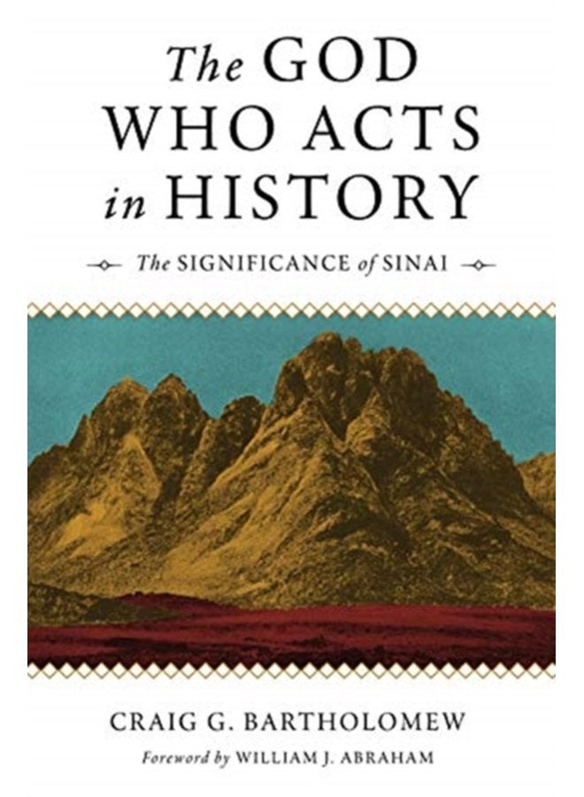 THE GOD WHO ACTS IN HISTORY - Paperback