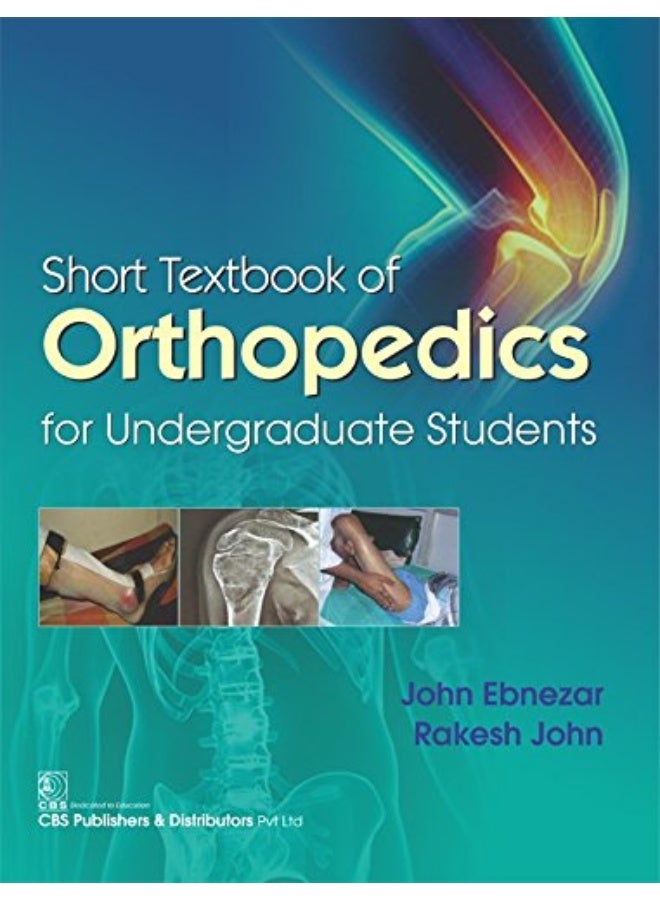 Short Textbook of Orthopedics for Undergraduate Students 
