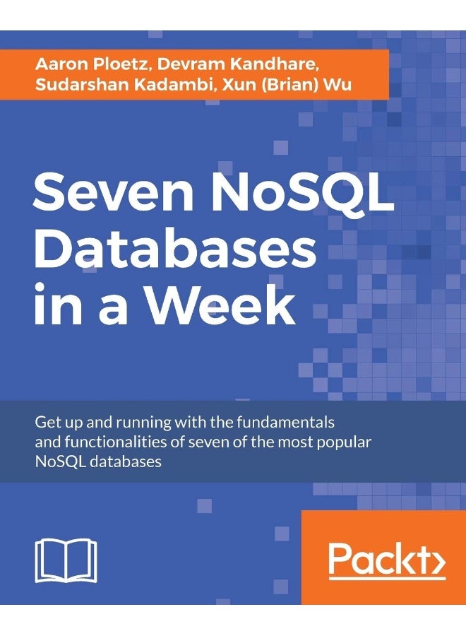 Packt Seven NoSQL Databases in a Week