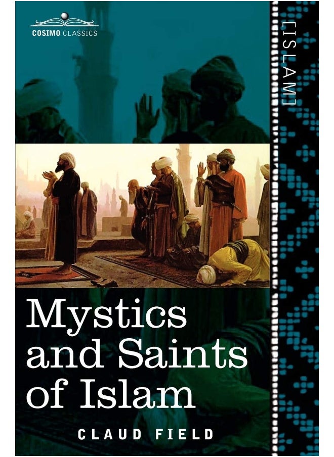 Mystics and Saints of Islam 