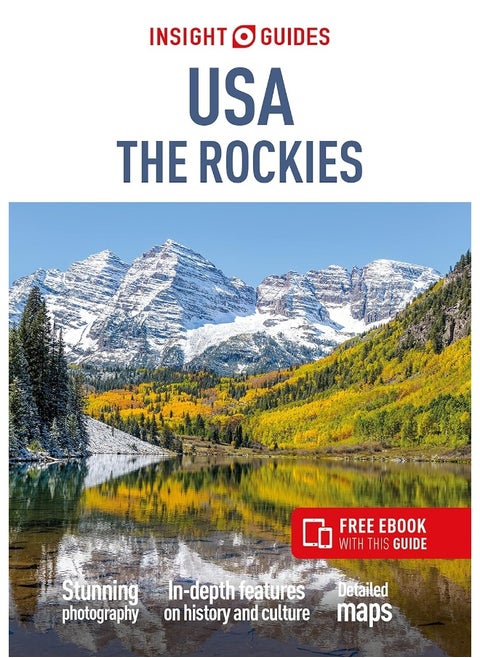 Insight Guides USA The Rockies (Travel Guide with Free eBook)