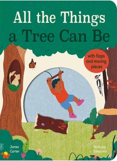All The Things A Tree Can Be by James Carter Paperback 