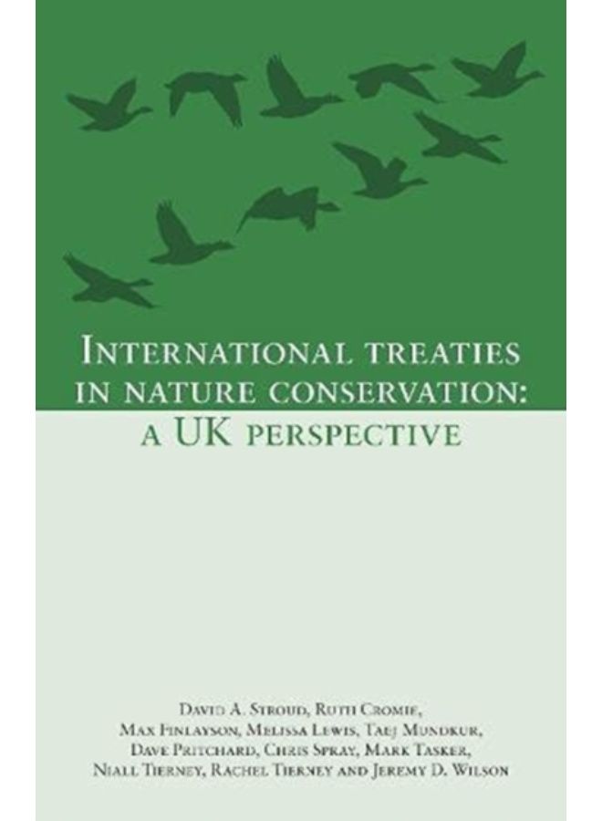 International Treaties In Nature Conservation : A Uk Perspective - Paperback 