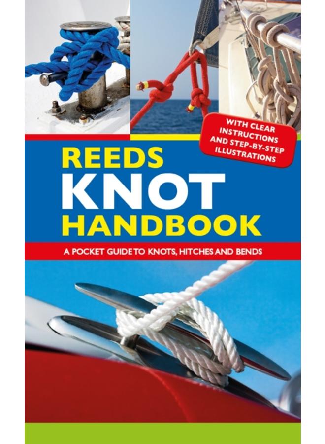 Reeds Knot Handbook : A Pocket Guide to Knots, Hitches and Bends