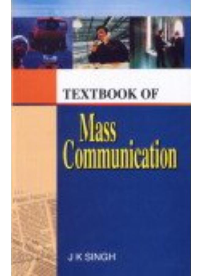 Textbook Of Mass Communication,India
