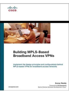 Building MPLS-Based Broadband Access Vpns 