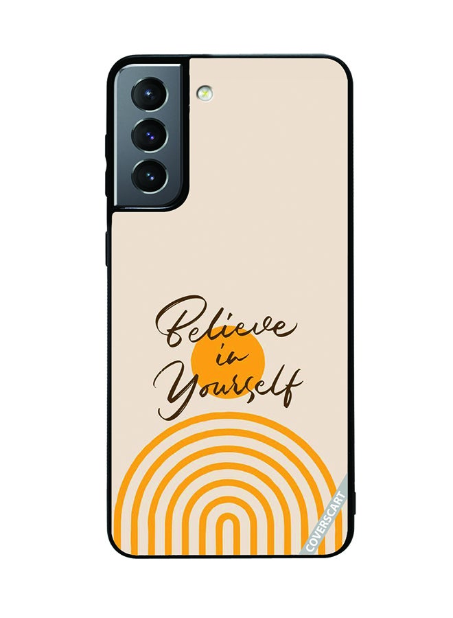 COVERSCART Protective Case Cover For Samsung Galaxy S21 Plus 5G Believe In Yourself Design Multicolour