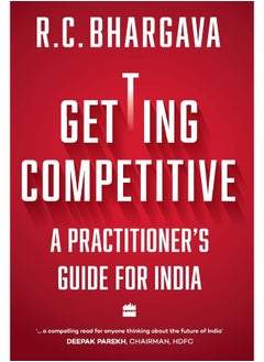 Getting Competitive: A Practitioner's Guide for India - pzsku/Z0BAD2D80E9EF36DD92BEZ/45/_/1733824030/f1f8bc11-42d5-4c8a-9ae8-a19b344deec4