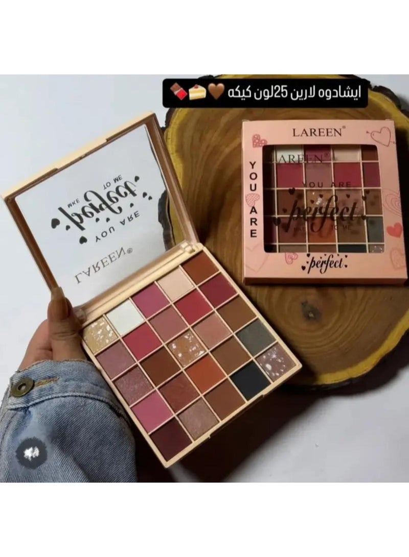باليت ظلال عيون لارين (LAREEN) الاحترافية 25 لوناً – مجموعة "You Are Perfect" المتكاملة بدرجات ترابية ووردية وشيمر لامع لإطلالات مكياج متنوعة