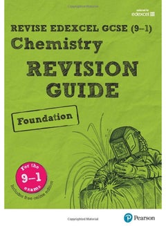 Pearson REVISE Edexcel GCSE (9-1) Chemistry Foundation Revision Guide ...