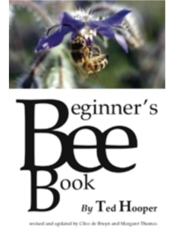 The Beginner's Bee Book 