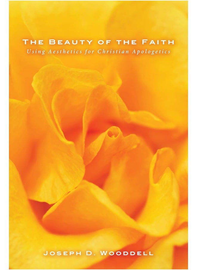 The Beauty of the Faith 