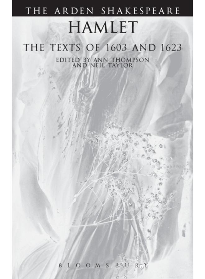 Hamlet: The Texts Of 1603 And 1623 : Third Series