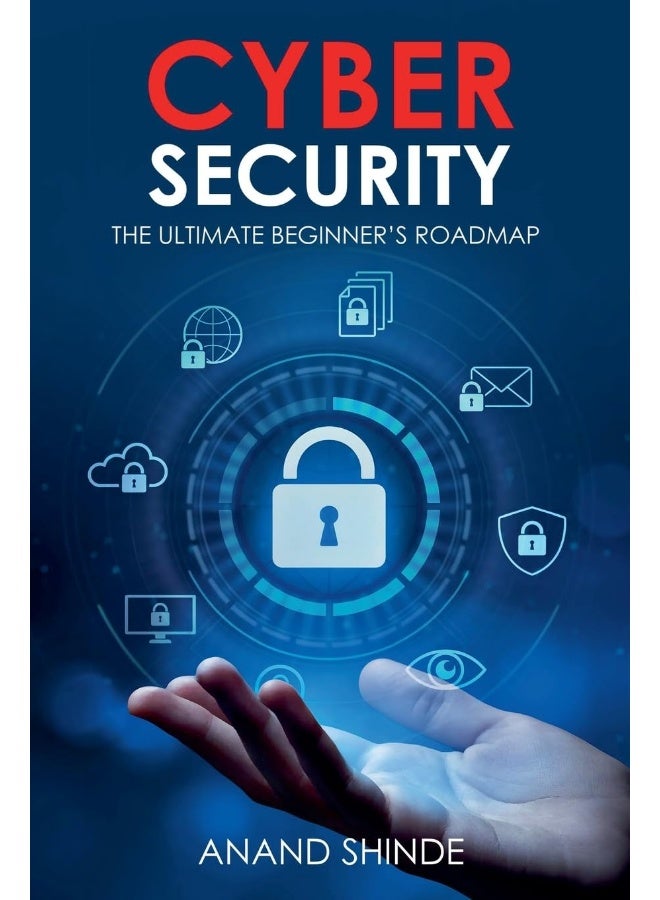 Cybersecurity: The Ultimate Beginner's Roadmap - Image 1