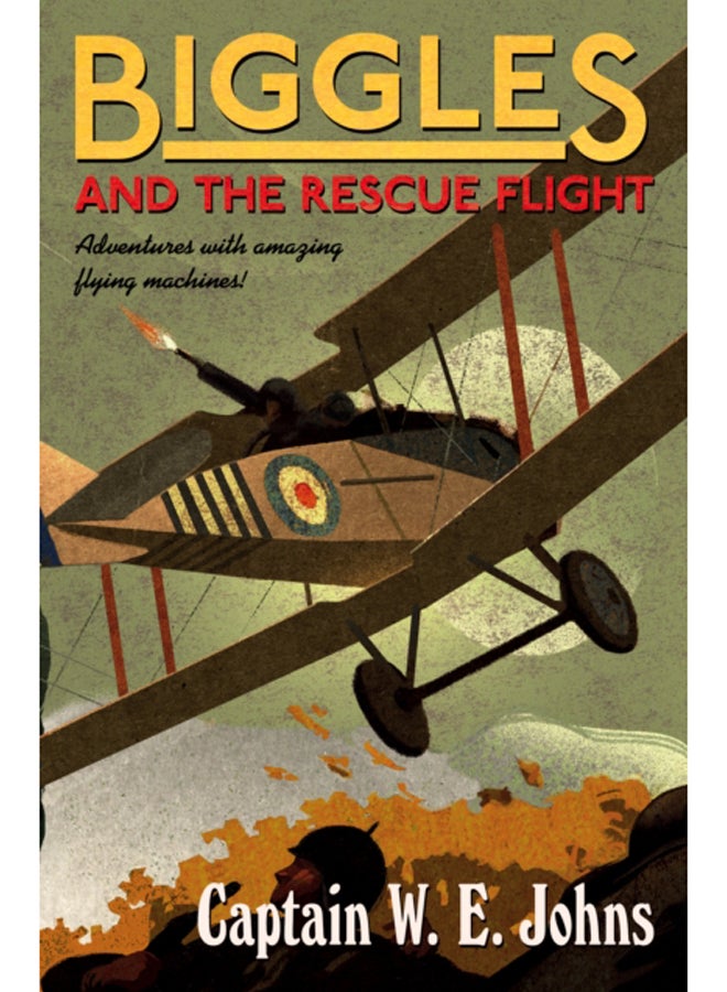 Biggles and the Rescue Flight 