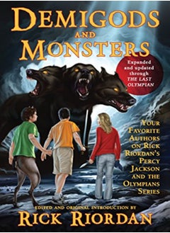 Demigods And Monsters Your Favorite Authors On Rick Riordans Percy Jackson And The Olympians Serie by Riordan, Rick Paperback 