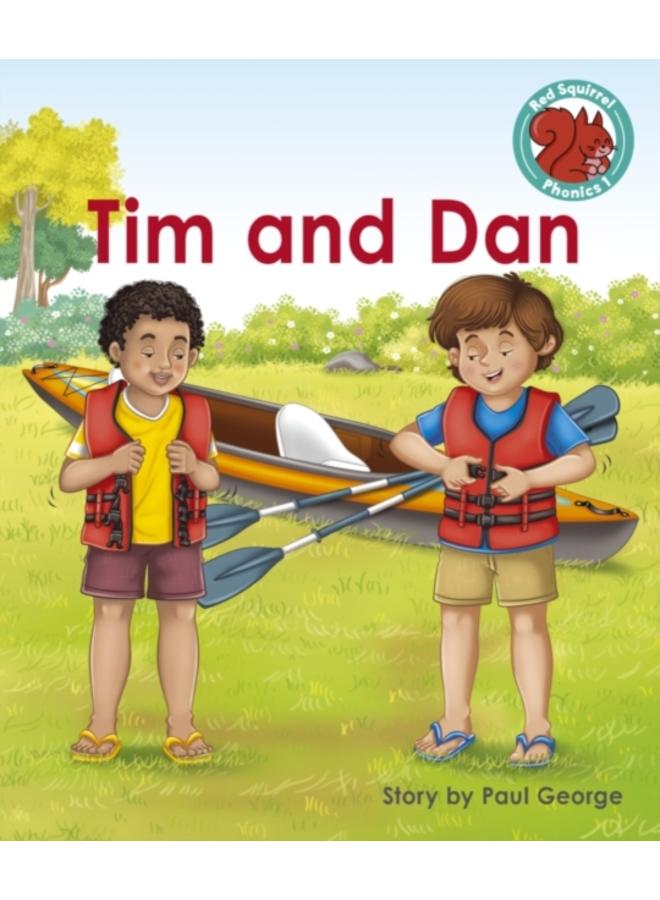 Tim and Dan