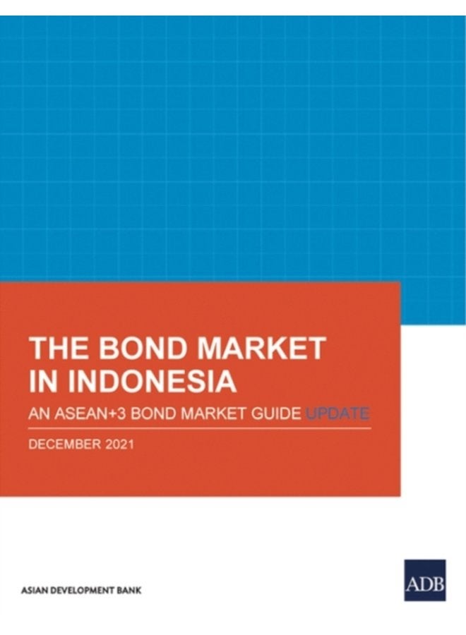 سوق السندات في إندونيسيا دليل سوق السندات ASEAN 3 تحديث - غلاف ورقي