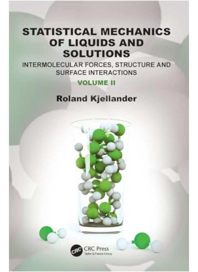 Statistical Mechanics of Liquids and Solutions 