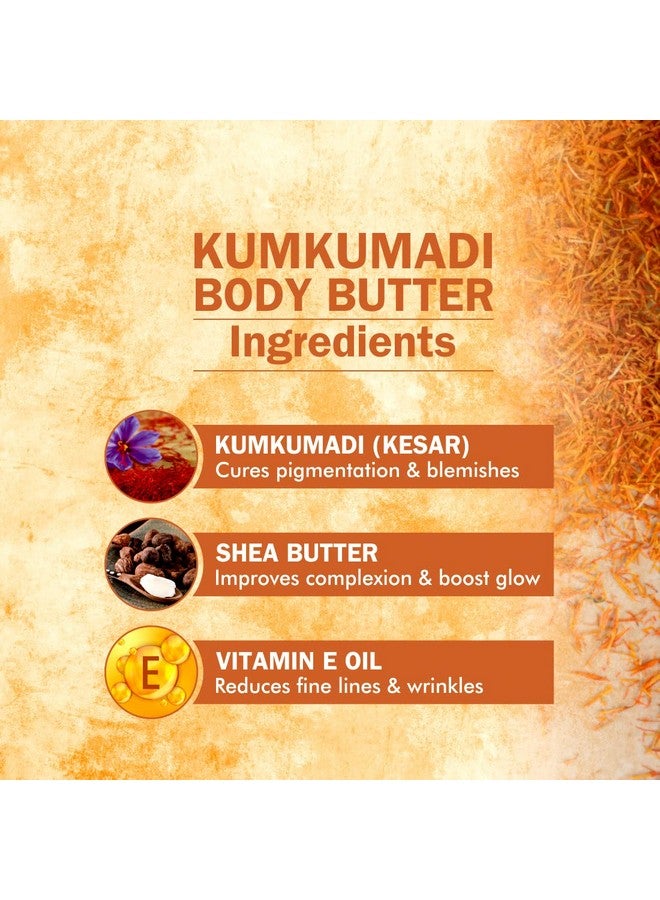 Ayurvedic Kumkumadi (Kesar) Body Butter For Intense Moisturization And Radiant Skin Glow Enriched With Vitamin E Oil, Shea Cocoa Butter, Mulethi Extract & Aloe Vera- 200 Gm