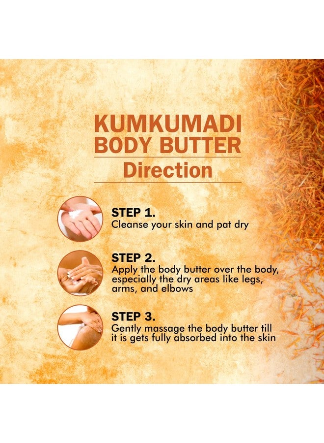 Ayurvedic Kumkumadi (Kesar) Body Butter For Intense Moisturization And Radiant Skin Glow Enriched With Vitamin E Oil, Shea Cocoa Butter, Mulethi Extract & Aloe Vera- 200 Gm