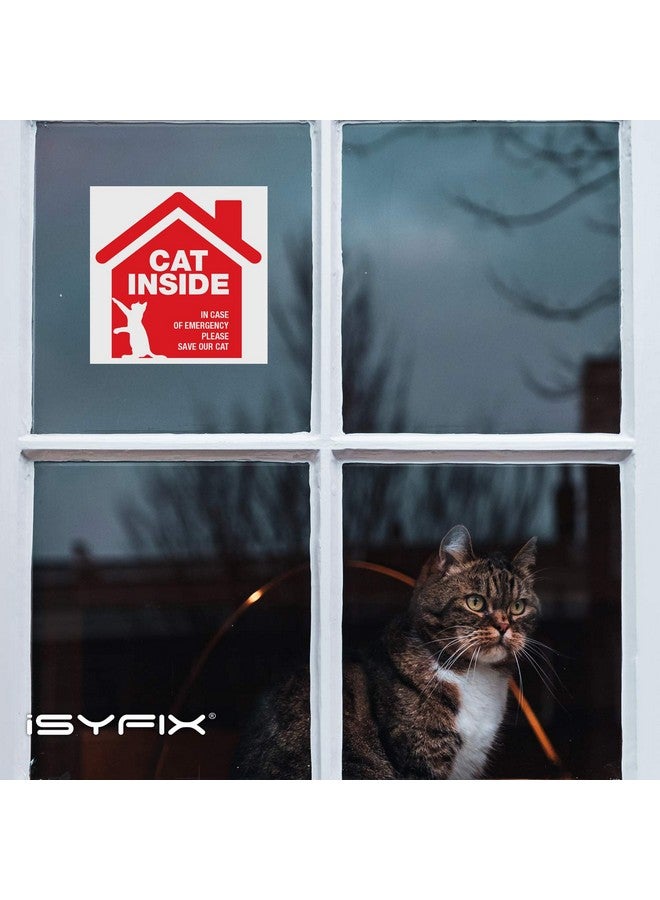 iSYFIX iSYFIX Cat Inside Alert Signs Stickers - 4 Pack 5x5 Inch - Premium Self-Adhesive Vinyl, Laminated for Ultimate UV, Weather, Scratch, Water and Fade Resistance, Indoor and Outdoor Red  - Image 4