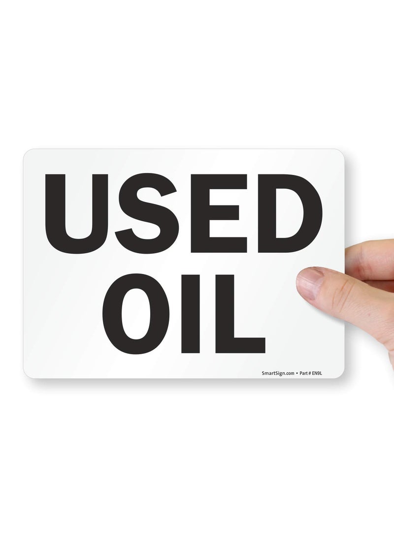 SmartSign SmartSign Pack of 4 5 x7 inch Used Oil Sticker Labels Digitally Printed 5 mil Laminated Polyester with SuperStick Adhesive Black and White Made in USA  - Image 2
