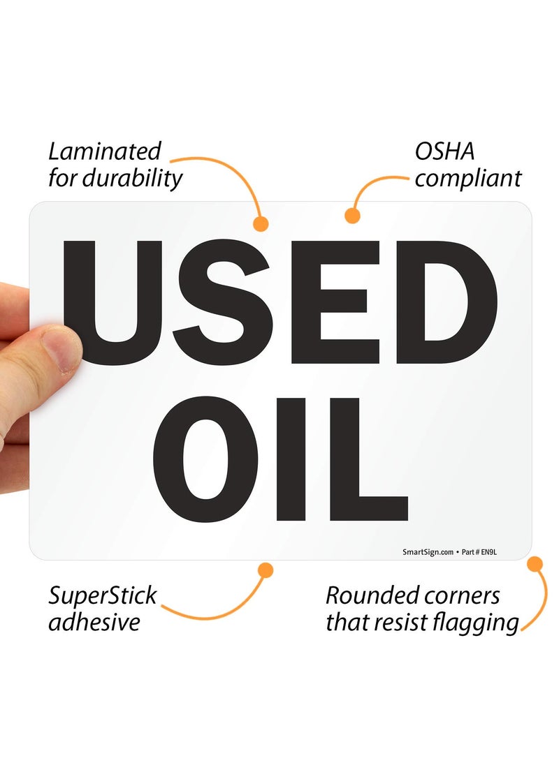 SmartSign SmartSign Pack of 4 5 x7 inch Used Oil Sticker Labels Digitally Printed 5 mil Laminated Polyester with SuperStick Adhesive Black and White Made in USA  - Image 3